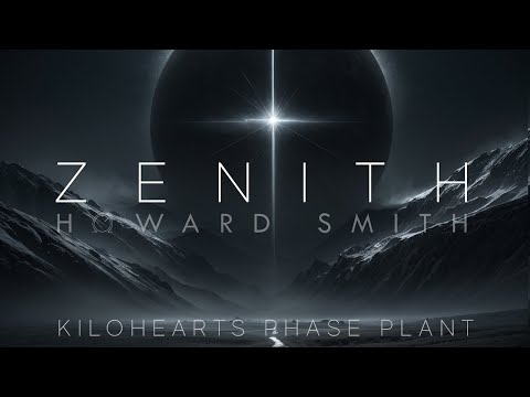 Zenith - Presets for Kilohearts Phase Plant