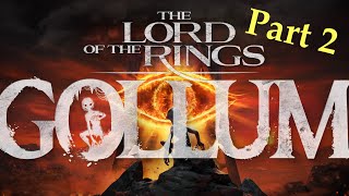 The Black Pits | The Lord of The Rings Gollum Part 2