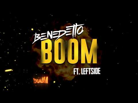 Benedetto - Boom ft. Leftside