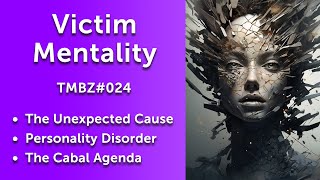 Victim Mentality