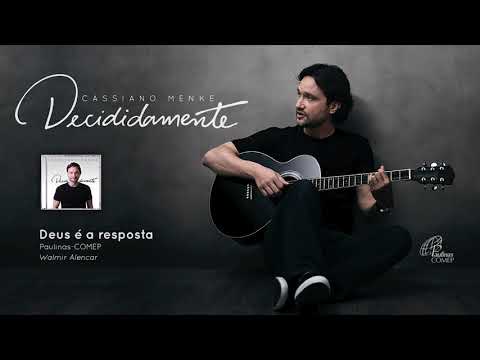 Deus É A Resposta video