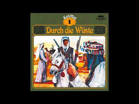 Karl May (Grüne Serie) - Folge 01: Durch die Wüste (Komplettes Hörspiel)