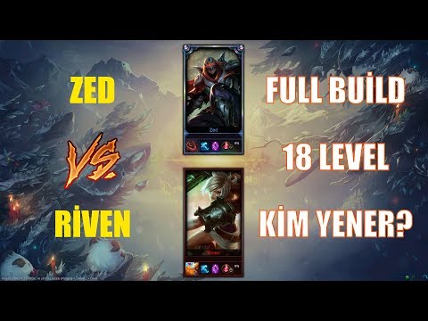 Zed vs Riven Full Build 18 Level 1v1