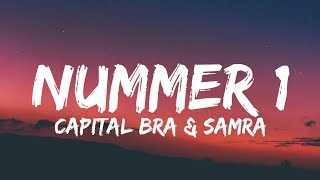 Capital Bra & Samra - Nummer 1 (Lyrics) Capital Bra & Samra - Nummer 1 (Lyrics)