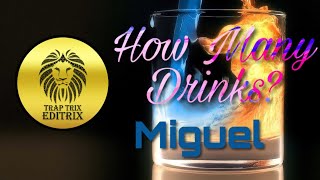 Miguel - How Many Drinks? - ft. Kendrick Lamar || EDITRIX || Franchise Remix