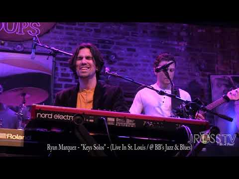James Ross @ Ryan Marquez - "Awesome Keys Solo" - www.Jross-tv.com (St. Louis)