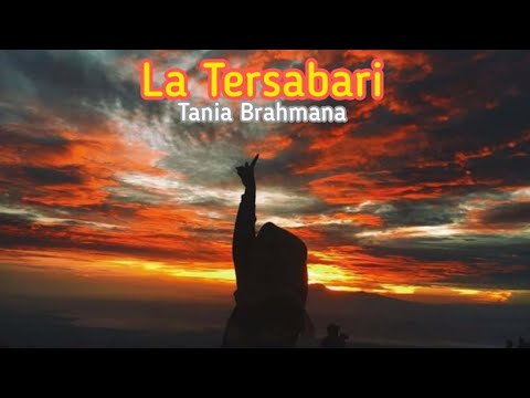 Lirik lagu karo terbaru " La tersabari" Voc.Tania Brahmana Cipt. Alm. Mahendra surbakti