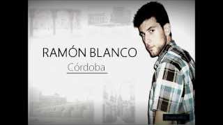 Córdoba - Ramón Blanco