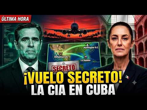¿Qué hizo el director de la CIA en La Habana? La conexión oculta con Chihuahua que incomoda a Trump