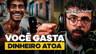 VOCÊ GASTA DINHEIRO A TOA (eu posso provar) | CORTES DO EDSON CASTRO
