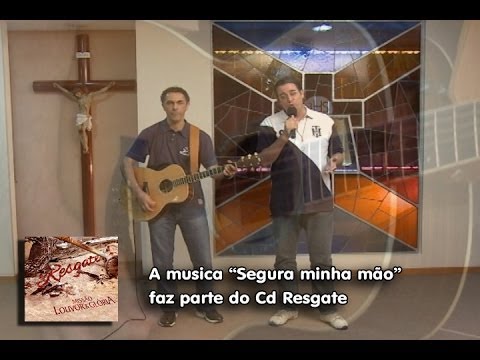 Segura Minha Mão video