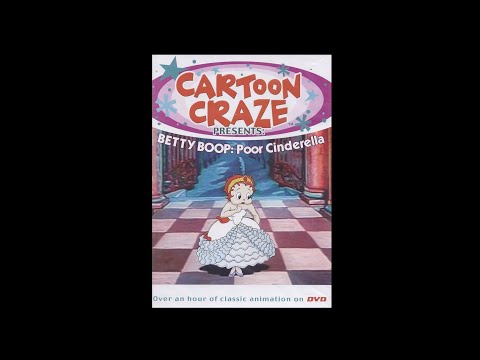 Cartoon Craze: Betty Boop: Poor Cinderella