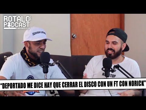 PAPICHA:DEPORTADO ME DICE HAY QUE CERRAR EL DISCO CON UN FT CON NORICK