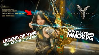 Legend of Ymir | Archer Gameplay Action & Big Update!!