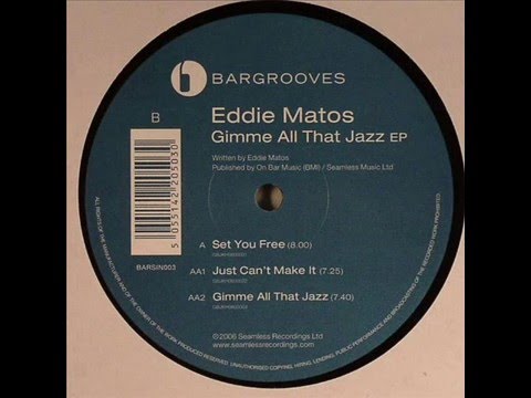 Eddie Matos  -  Gimme All That Jazz