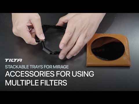 Stackable Trays for Tilta Mirage - Accessories for Using Multiple Filters