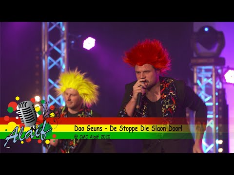 Dao Geuns – De Stoppe Die Slaon Door! @ CMC Alaif 2020