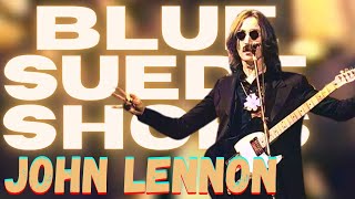John Lennon - Blue Suede Shoes || Live