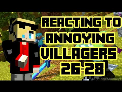 They meet again!!! - annoying villagers 26-28
