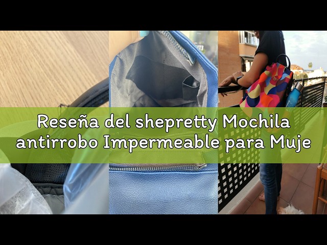 Vídeo relacionado con shepretty Mochila antirrobo Impermeable para Mujer,8864-F
