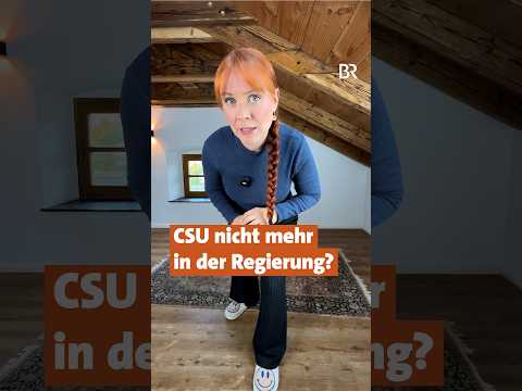 CSU nicht mehr in der Regierung?  #news #shortvideo #kommentar #shorts