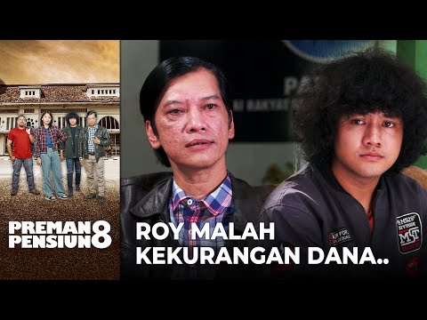 BERHASIL AMBIL SEMUA PARKIRAN! Roy Malah Kekurangan Dana.. | PREMAN PENSIUN 8 | EPS. 13 (1/4)