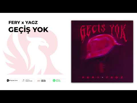 Fery x Yagz - Geçiş Yok