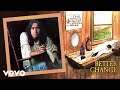 Dan Fogelberg - Better Change (Official Audio)
