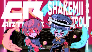 【渚トラウト×しゃけみー】CR ANTHEM / nqrse × FAKE TYPE. - Arrange ver. - Cover. 【歌ってみた】