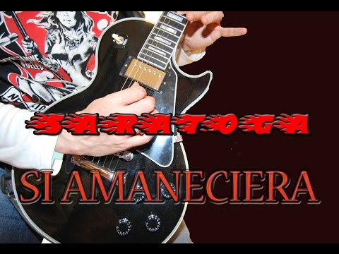 Si Amaneciera - Saratoga