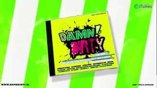 Damn Dirty Vol.1 - Mixed & Selected by Nils Van Zandt (TV Ad) (OUT NOW!!)