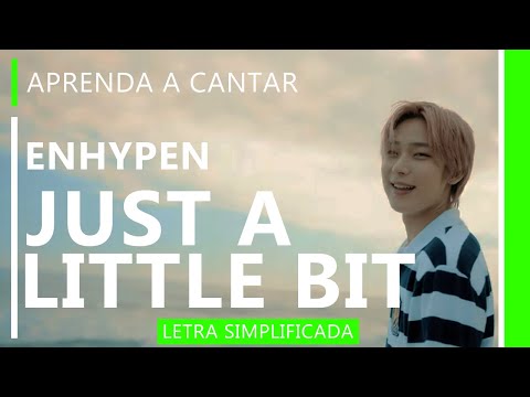 Just A Little Bit - Enhypen