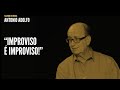 "Improviso é improviso!" | Antonio Adolfo