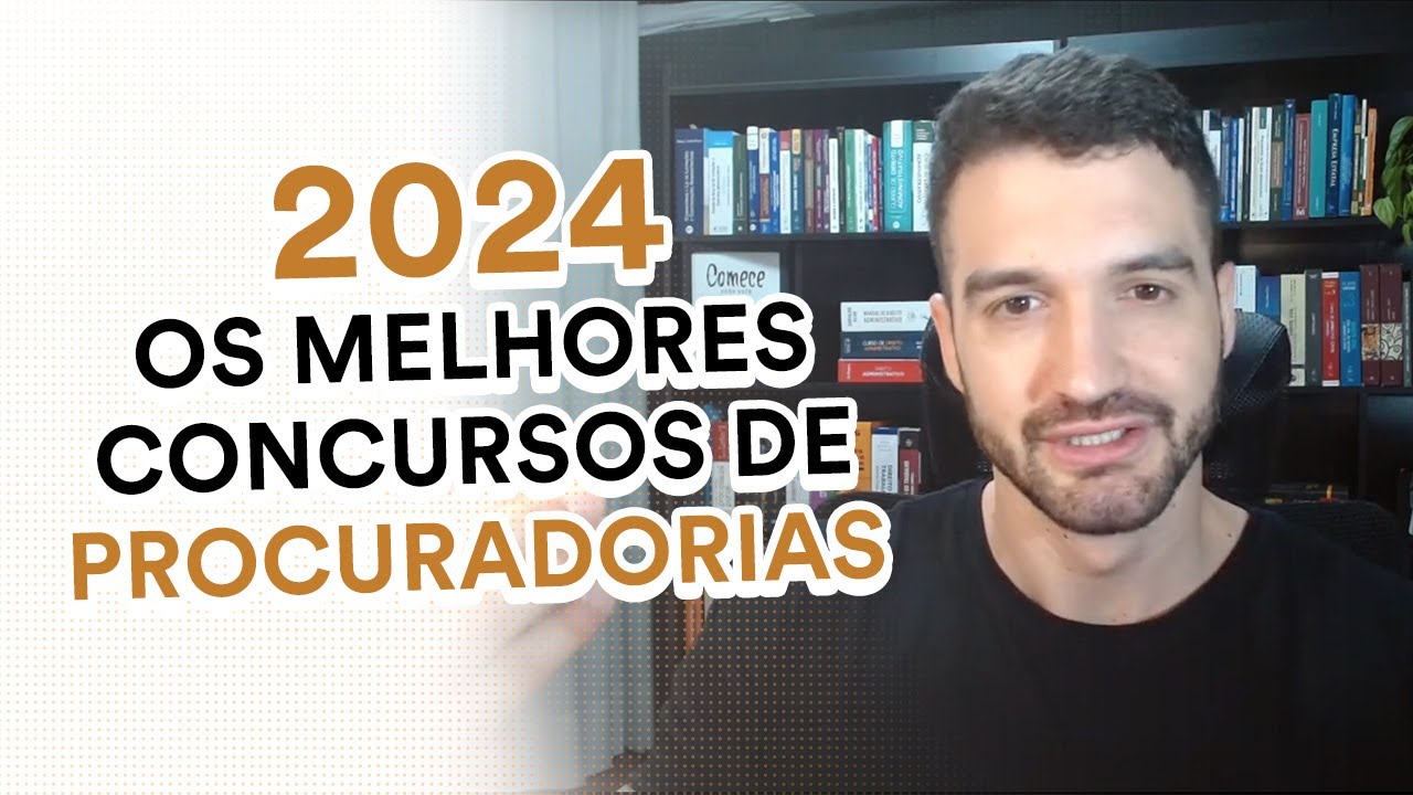 TOP 7 Concursos de Procuradorias para 2024