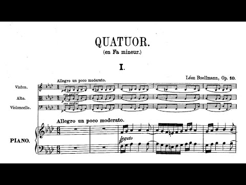 Léon Boëllmann - Piano Quartet in F minor, Op.10