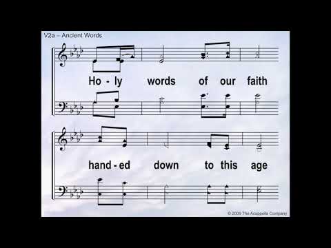 Ancient Words - Praise and Harmony    -    Acappella - A Cappella