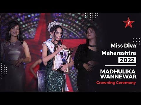 Miss Maharashtra 2022 Diva Madhulika Wannewar | Crowning Ceremony of Forever Miss India 2022