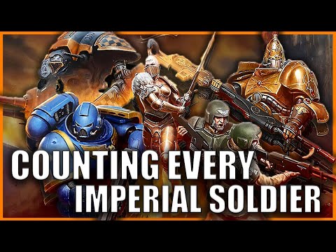 How Big Is The Imperium of Man's Entire Army? | Warhammer 40k Lore