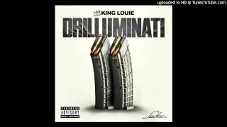 King Louie   ' Again '  Drilluminati 2 MIXTAPE **2014 JAM**