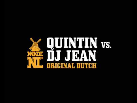 Quintin vs DJ Jean - Original Dutch (Radio mix)