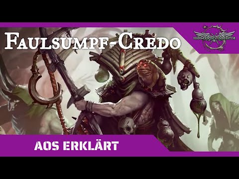 Age of Sigmar erklärt: Das Faulsumpf-Credo (Warcry)