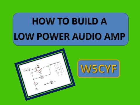 Homebrew Simple QRP Audio Amp
