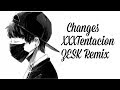 {Nightcore} Changes - Lyrics/ ZESK Remix - XXXTentacion {Nightcore} Changes - Lyrics/ ZESK Remix - XXXTentacion