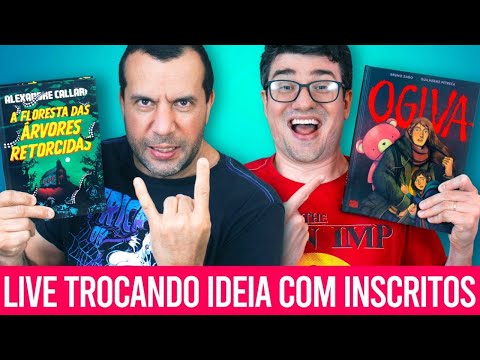 Live conversando sobre OGIVA e A FLORESTA DAS ÁRVORES RETORCIDAS (s/ spoilers)