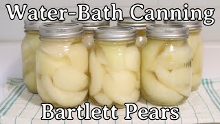 Water-Bath Canning Bartlett Pears