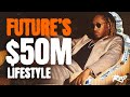 How Future Spends His $50M Net Worth...