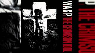 W.A.S.P. - Chainsaw Charlie [Murders In The New Morgue] (2025 Remaster by Aaraigathor)