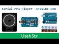 Arduino MP3 Player Module Serial MP3