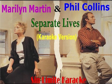 Phill Collins & Marilyn Martin - Separate Lives - Karaoke Full