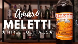 Amaro MELETTI Cocktails ★ Amaro Series